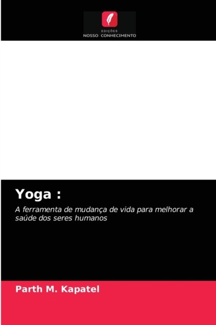 Cover for Parth M Kapatel · Yoga (Paperback Bog) (2020)