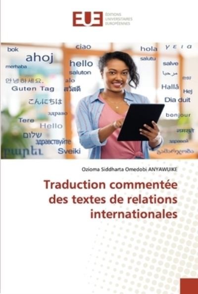 Cover for Ozioma Siddharta Omedobi Anyawuike · Traduction commentee des textes de relations internationales (Paperback Bog) (2021)