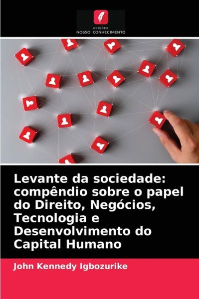 Cover for John Kennedy Igbozurike · Levante da sociedade (Paperback Book) (2021)