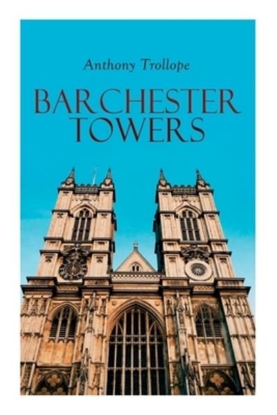Cover for Anthony Trollope · Barchester Towers (Taschenbuch) (2020)