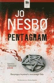 Pentagram - Jo Nesbo - Bøger - Dolno?l?skie - 9788324589944 - 2019