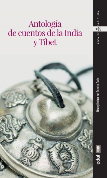 Antologia de Cuentos de la India Y Tibet - Ramiro Calle - Libros - Edaf Antillas - 9788441440944 - 2 de noviembre de 2021