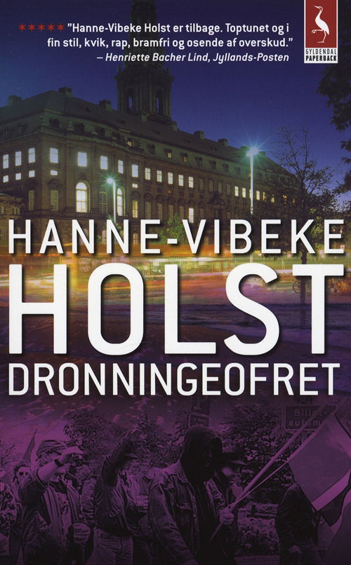 Cover for Hanne-Vibeke Holst · Gyldendals Paperbacks: Dronningeofret (Taschenbuch) [2. Ausgabe] [Paperback] (2009)