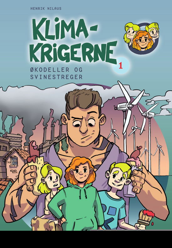 Cover for Henrik Nilaus · Klimakrigerne 1 - Økodeller og svinestreger (Inbunden Bok) [1:a utgåva] (2021)