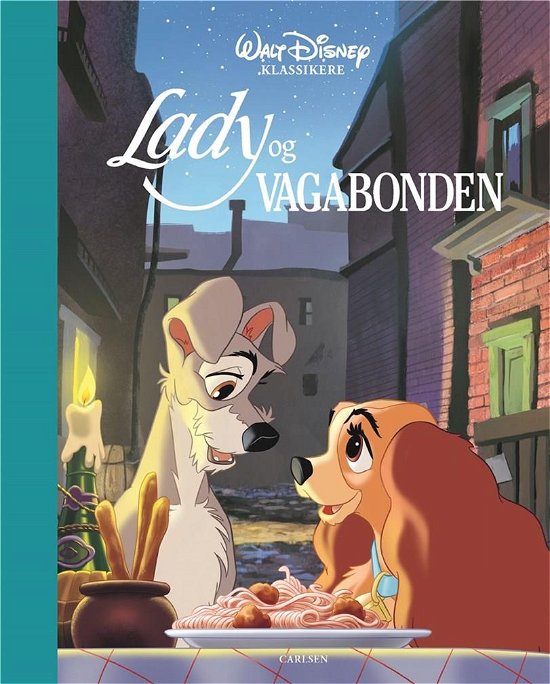 Cover for Walt Disney Studio · Walt Disney klassikere: Walt Disney Klassikere - Lady og Vagabonden (Bound Book) [1. Painos] (2019)