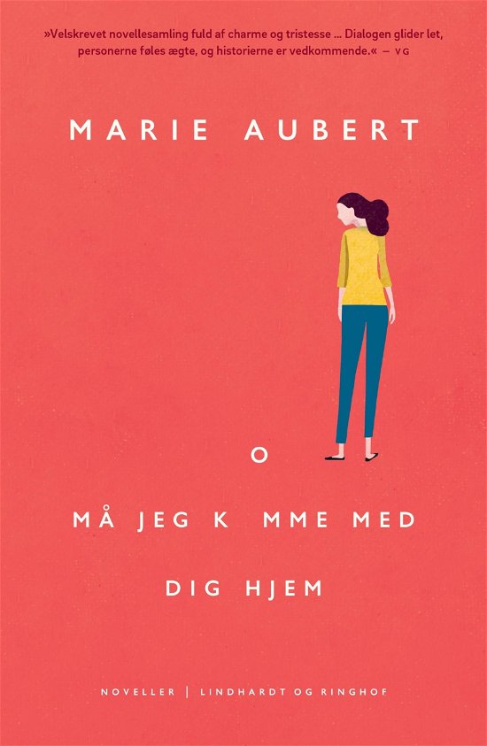 Cover for Marie Aubert · Må jeg komme med dig hjem (Bound Book) [1st edition] (2020)