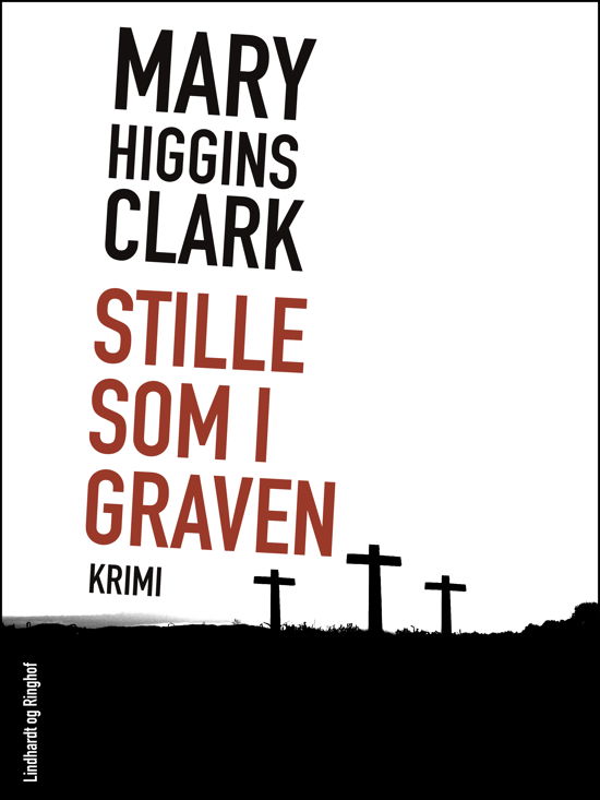 Cover for Mary Higgins Clark · Stille som i graven (Sewn Spine Book) [1st edition] (2018)