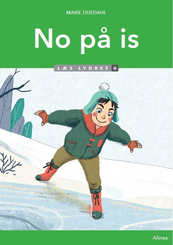 Læs lydret: No på is, Læs Lydret 0 - Marie Duedahl - Livros - Alinea - 9788723546944 - 11 de abril de 2020