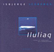 Cover for Ole Søndergaard · Iluliaq (Sewn Spine Book) [1st edition] (2003)