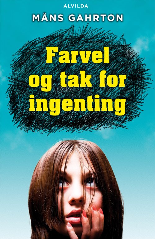 Cover for Måns Gahrton · Farvel og tak for ingenting (Paperback Book) [1º edição] (2012)