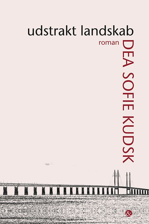 Cover for Dea Sofie Kudsk · Udstrakt landskab (Taschenbuch) [1. Ausgabe] (2020)