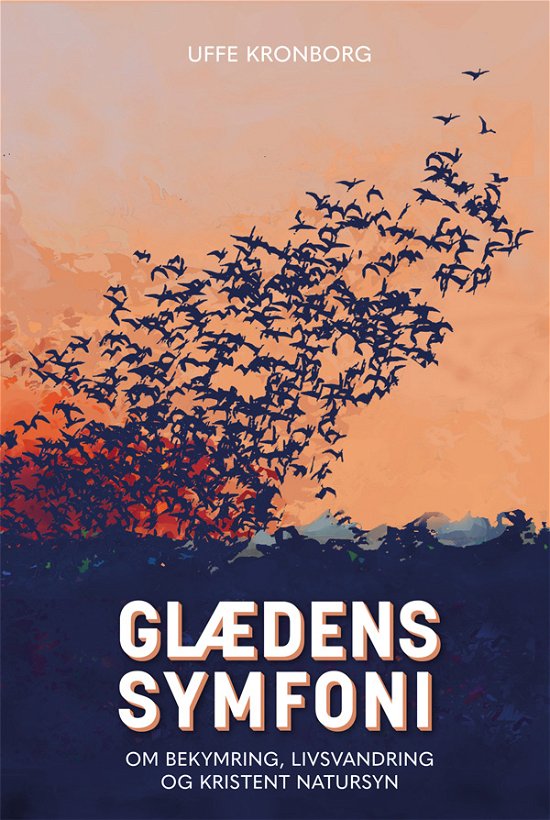 Cover for Uffe Kronborg · Glædens symfoni (Bound Book) [1º edição] (2021)