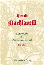 Cover for Niccolò Machiavelli · Belfagor eller Djævelen der blev gift (Sewn Spine Book) [1er édition] (2008)