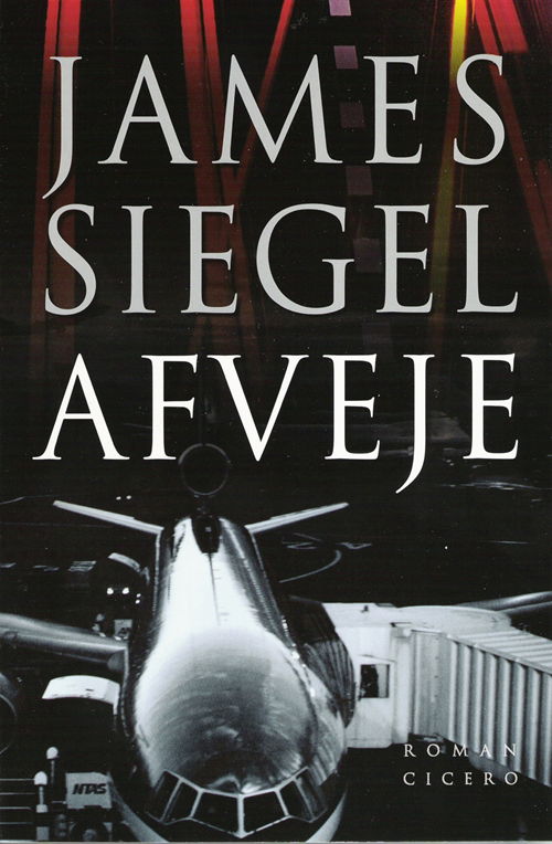 Cover for James Siegel · Afveje (Sewn Spine Book) [2.º edición] (2006)