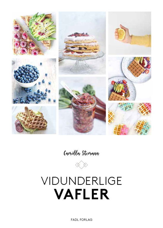 Vidunderlige vafler - Camilla Stemann Jensen - Bøger - FADL's Forlag - 9788777499944 - 6. november 2017