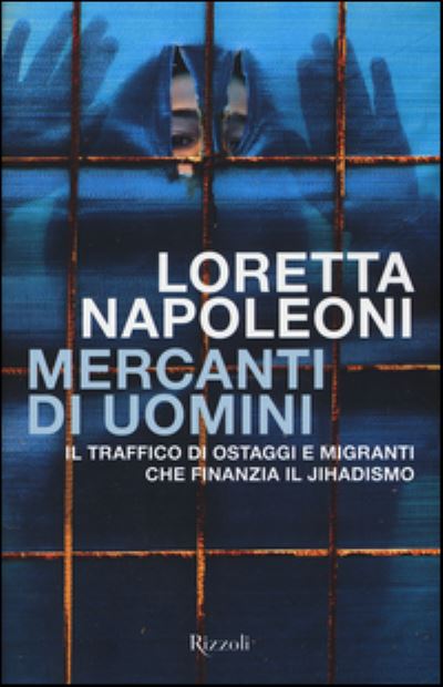 Cover for Loretta Napoleoni · Mercanti di uomini (MERCH) (2017)