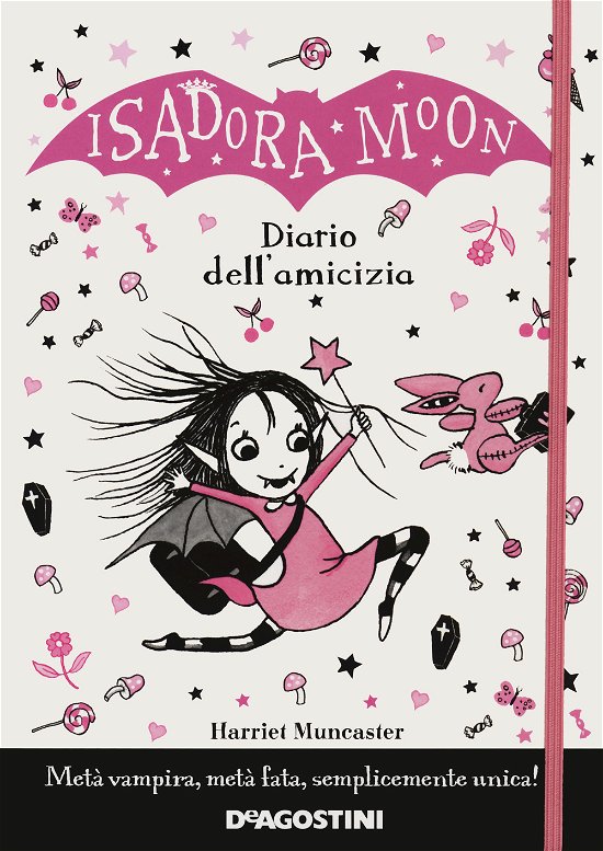 Cover for Harriet Muncaster · Il Diario Dell'amicizia. Isadora Moon. Nuova Ediz. (Book)