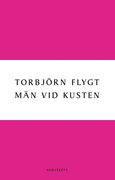 Cover for Torbjörn Flygt · Digitala klassiker: Män vid kusten   E-bok (ePUB) (2010)