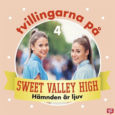 Cover for Francine Pascal · Tvillingarna på Sweet Valley High: Hämnden är ljuv (Audiobook (MP3)) (2020)