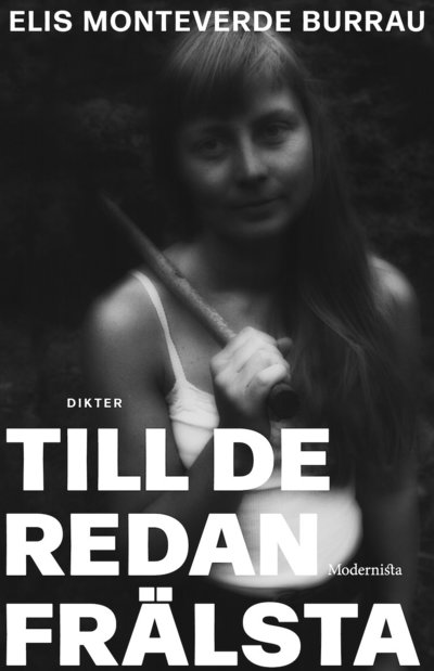 Cover for Elis Monteverde Burrau · Till de redan frälsta (Hardcover Book) (2025)