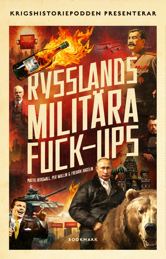 Rysslands militära fuck-ups - Mattis Bergwall - Books - Bookmark Förlag - 9789189750944 - April 8, 2024