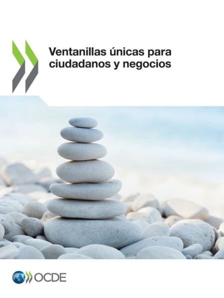 Cover for Oecd · Ventanillas Unicas Para Ciudadanos Y Negocios (Pocketbok) (2021)