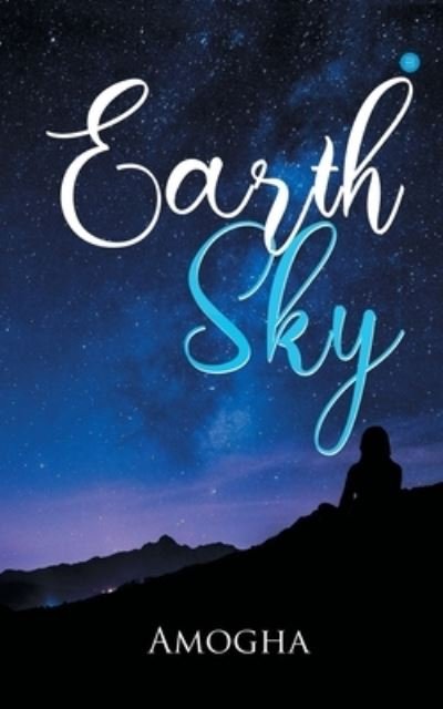 Cover for Amogha · Earth Sky (Paperback Book) (2021)