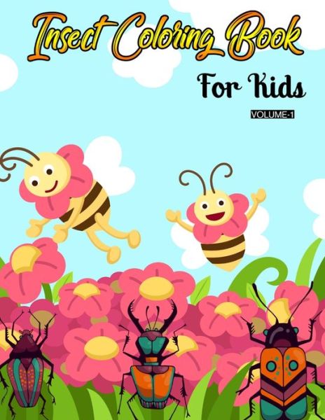 Cover for Rainbow Publishing · Insect Coloring Book For Kids (Volume-1) (Paperback Book) (2020)