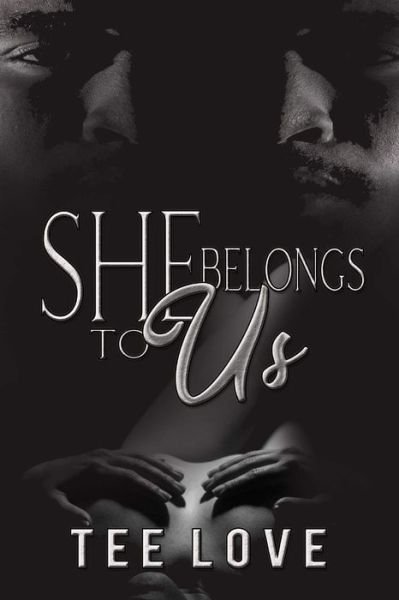 Cover for Tee Love · She Belongs To Us (Taschenbuch) (2020)