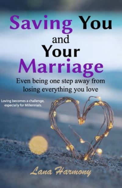 Cover for Lana Harmony · Saving You and Your Marriage (Taschenbuch) (2020)