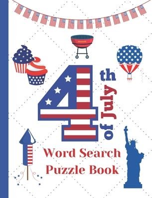 Cover for Pumpkin Publishing · 4th of July Word Search puzzle book (Paperback Bog) (2020)