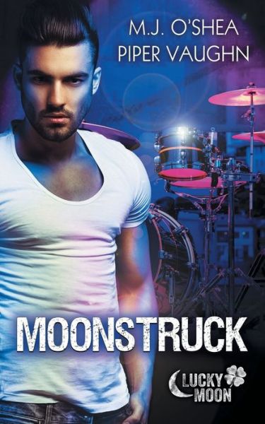 Piper Vaughn · Moonstruck (Paperback Bog) (2020)