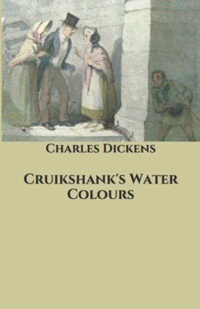 Cover for William Harrison Ainsworth · Cruikshank's Water Colours (Paperback Book) (2020)