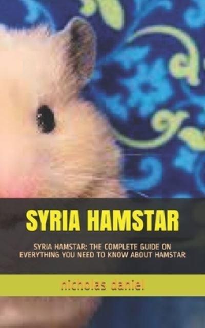 Cover for Nicholas Daniel · Syria Hamstar (Paperback Bog) (2021)