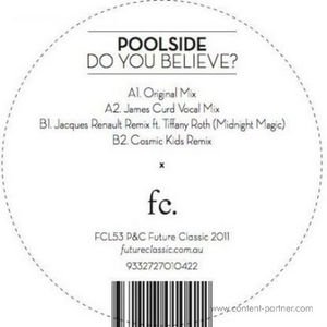 Cover for Poolside · Do You Believe (Cosmic Kids/ J.curd Rmx) (12&quot;) (2011)