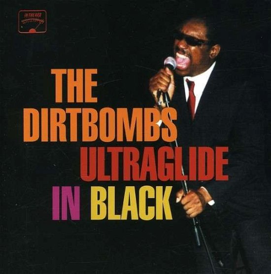 Cover for Dirtbombs · Ultraglide in the Back (LP) (2001)