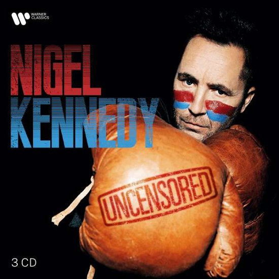 Uncensored - Nigel Kennedy - Música - WARNER CLASSICS - 0190296674945 - 26 de novembro de 2021