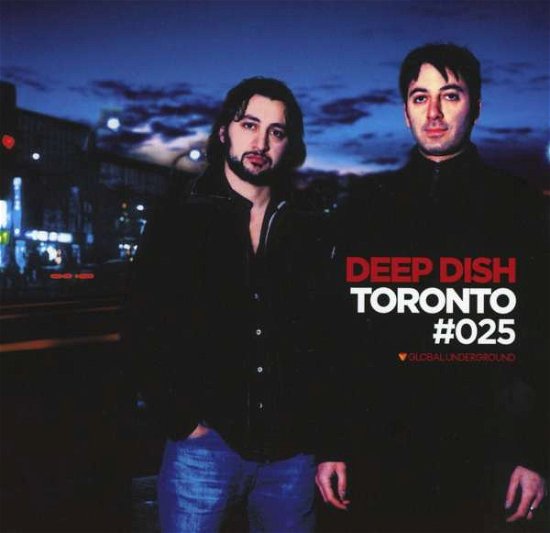 Cover for Deep Dish · Global Underground #25: Deep Dish - Toronto (CD) (2016)