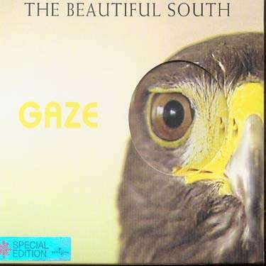 Beautiful South · Gaze (CD) [Bonus Tracks, Special edition] (2004)