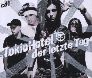 Cover for Tokio Hotel · Der Letzte Tag-cd 1 (SCD) (2006)