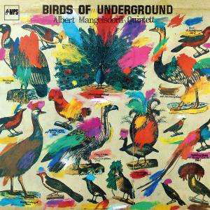 Cover for Albert Mangelsdorff · Birds of Underground (CD) (2011)