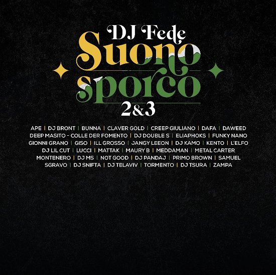 Cover for Dj Fede · Suono Sporco 2 &amp; 3 (CD) (2023)
