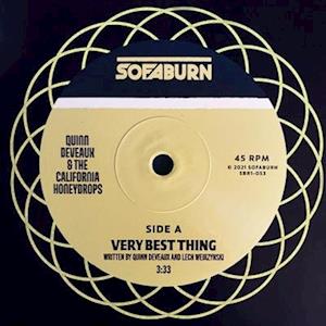 Very Best Thing / Take You Back - Deveaux, Quinn & The California Honeydrops - Muzyka - SOFABURN RECORDS - 0760137109945 - 9 września 2022