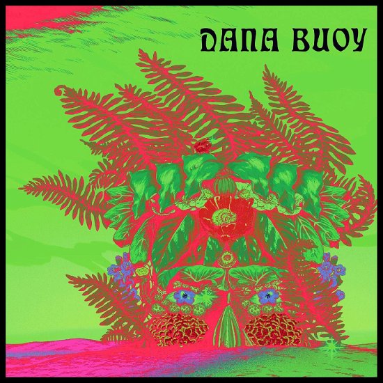 Dana Buoy · Experiments In Plant Based Music Vol.1 (CD) (2022)