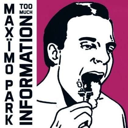 Cover for Maximo Park · Too Much Information (CD) (2014)