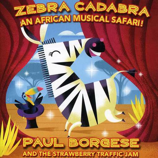 Cover for Paul Borgese · Zebra Cadabra (CD) (2012)