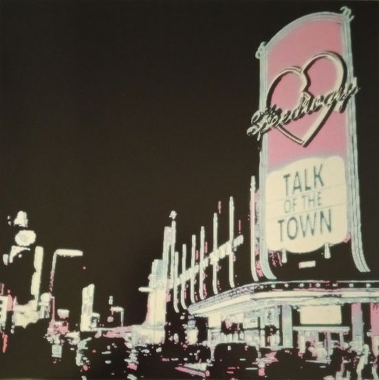 Cover for The Speedways · Talk Of The Town (LP) (2023)