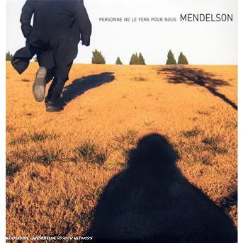 Cover for Mendelson · Personne Ne Le Fera Pour Nous (CD) (2008)