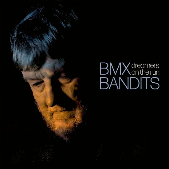 Cover for Bmx Bandits · Dreamers On The Run (LP) [Limited edition] (2024)