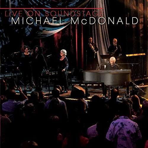 Cover for Michael Mcdonald · Live on Soundstage (CD) (2018)